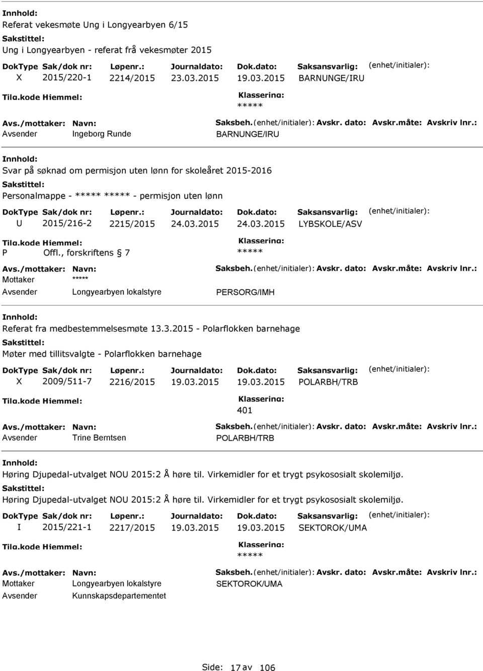 /mottaker: Navn: Saksbeh. vskr. dato: vskr.måte: vskriv lnr.: vsender PERSORG/MH Referat fra medbestemmelsesmøte 13.