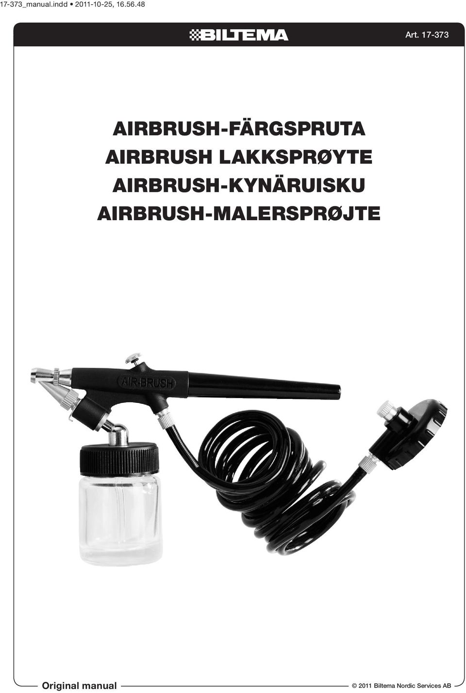 LAKKSPRØYTE AIRBRUSH-KYNÄRUISKU