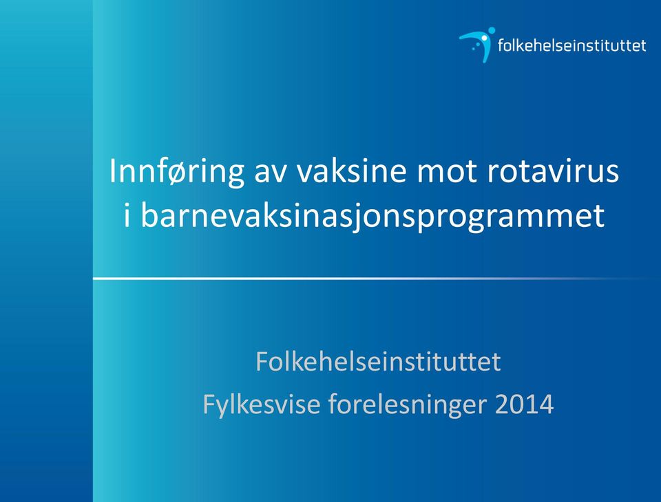 barnevaksinasjonsprogrammet