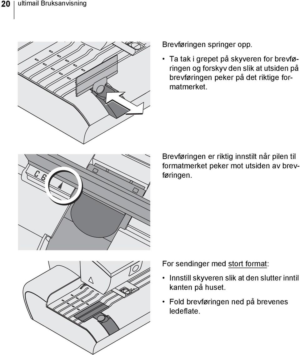 det riktige formatmerket.