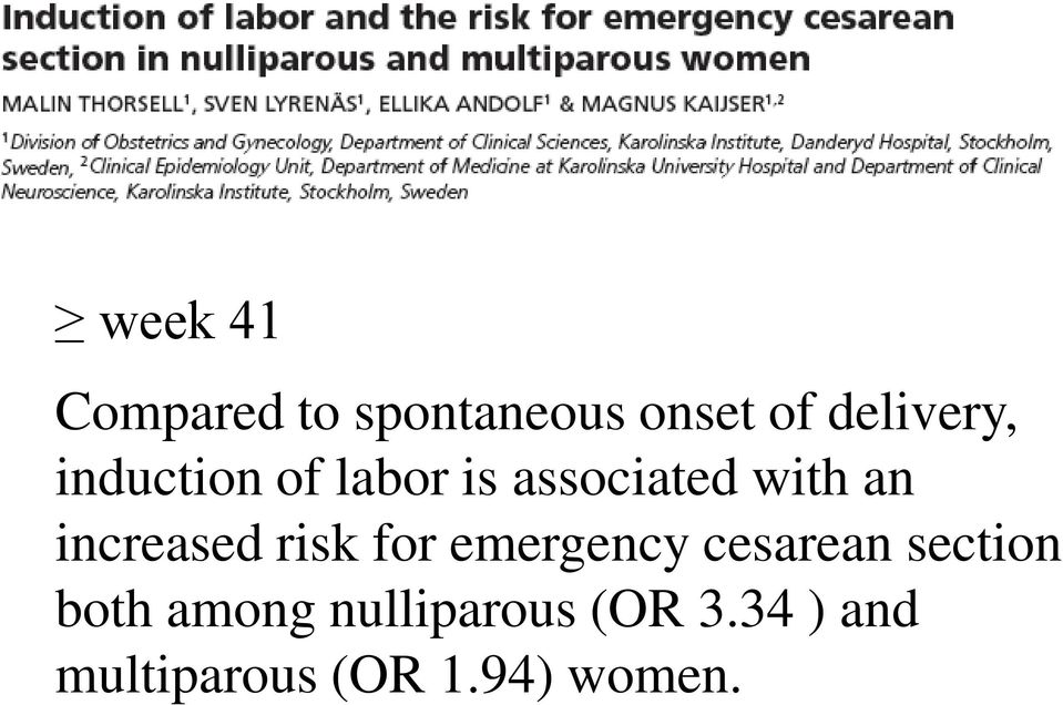 risk for emergency cesarean section both among