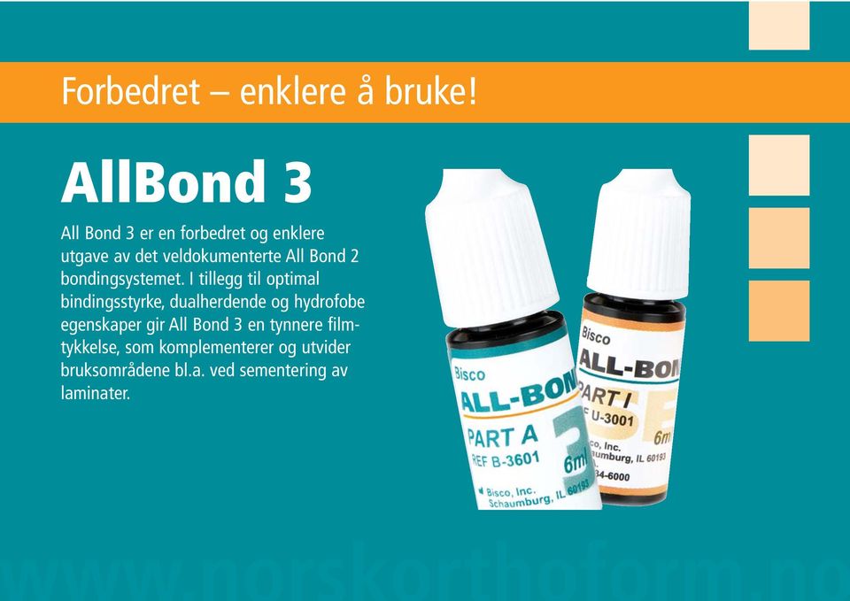 Bond 2 bondingsystemet.