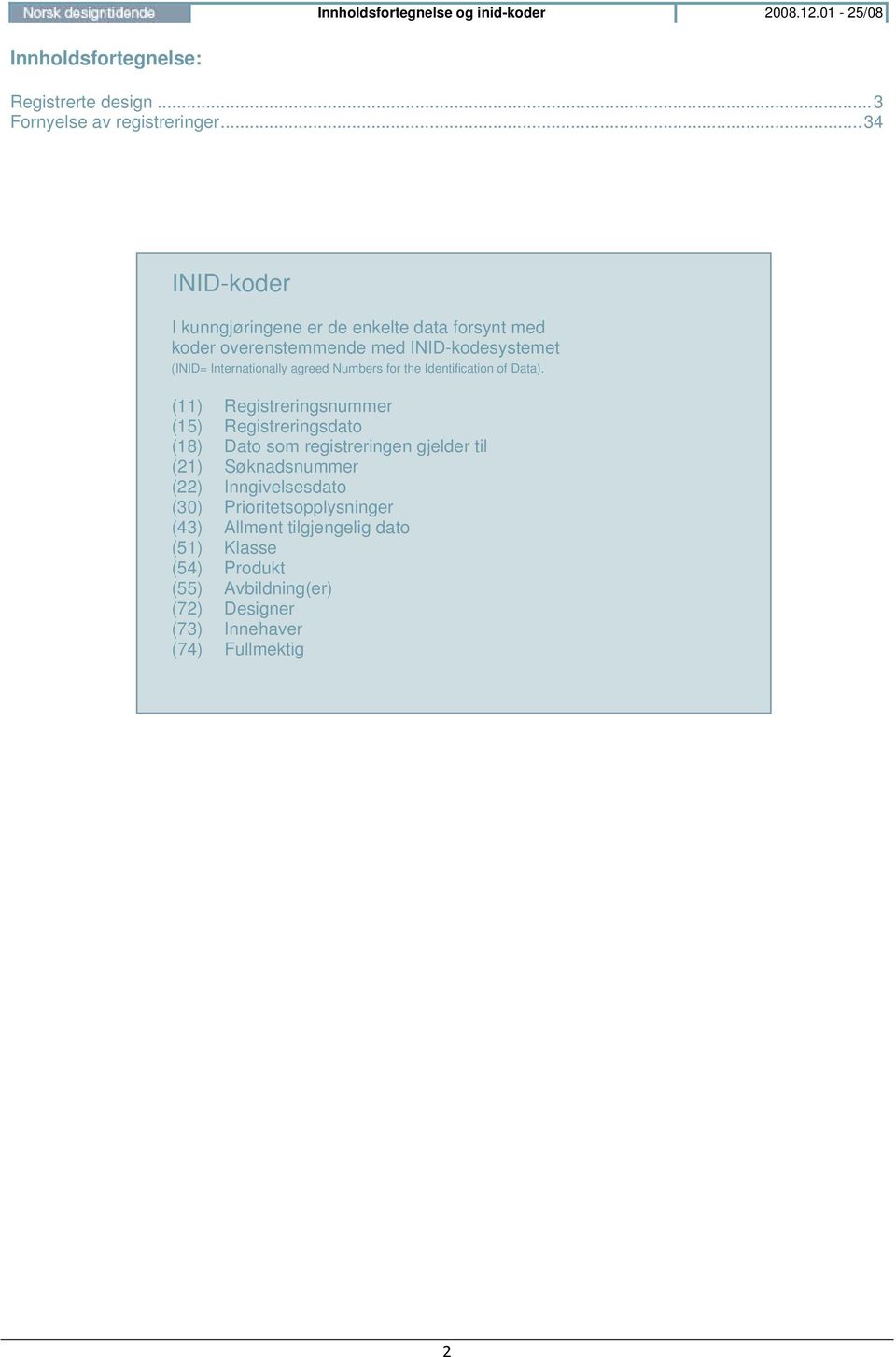 Numbers for the Identification of Data).