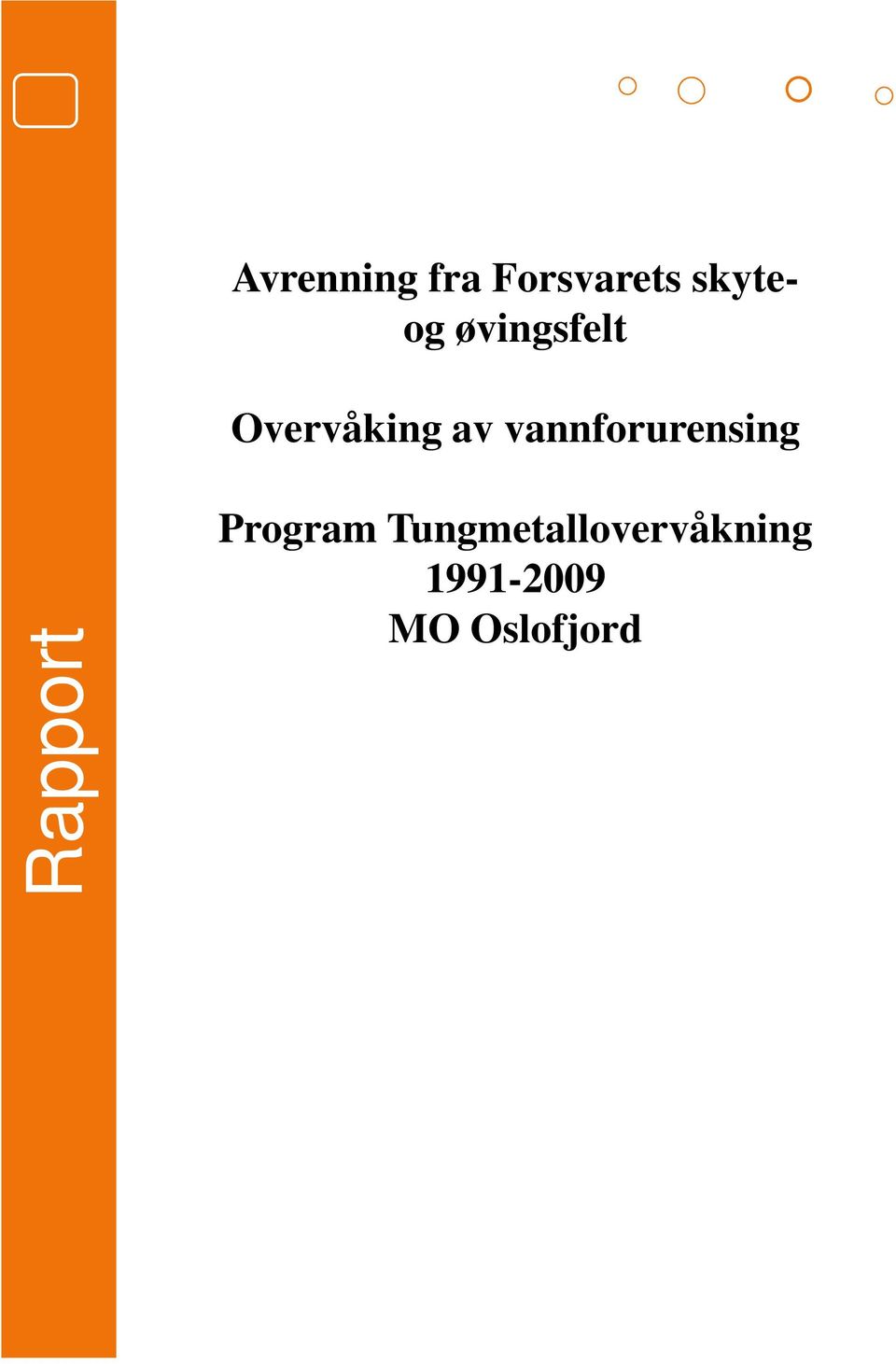 vannforurensing Rapport Program