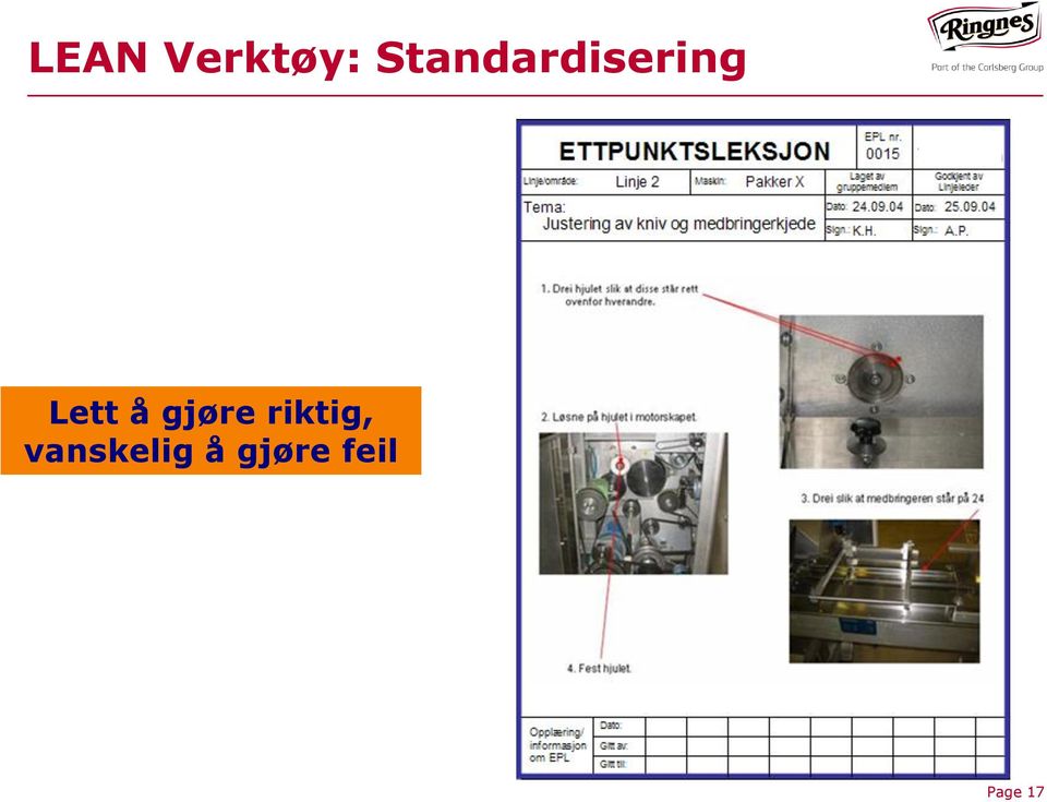 å gjøre riktig,