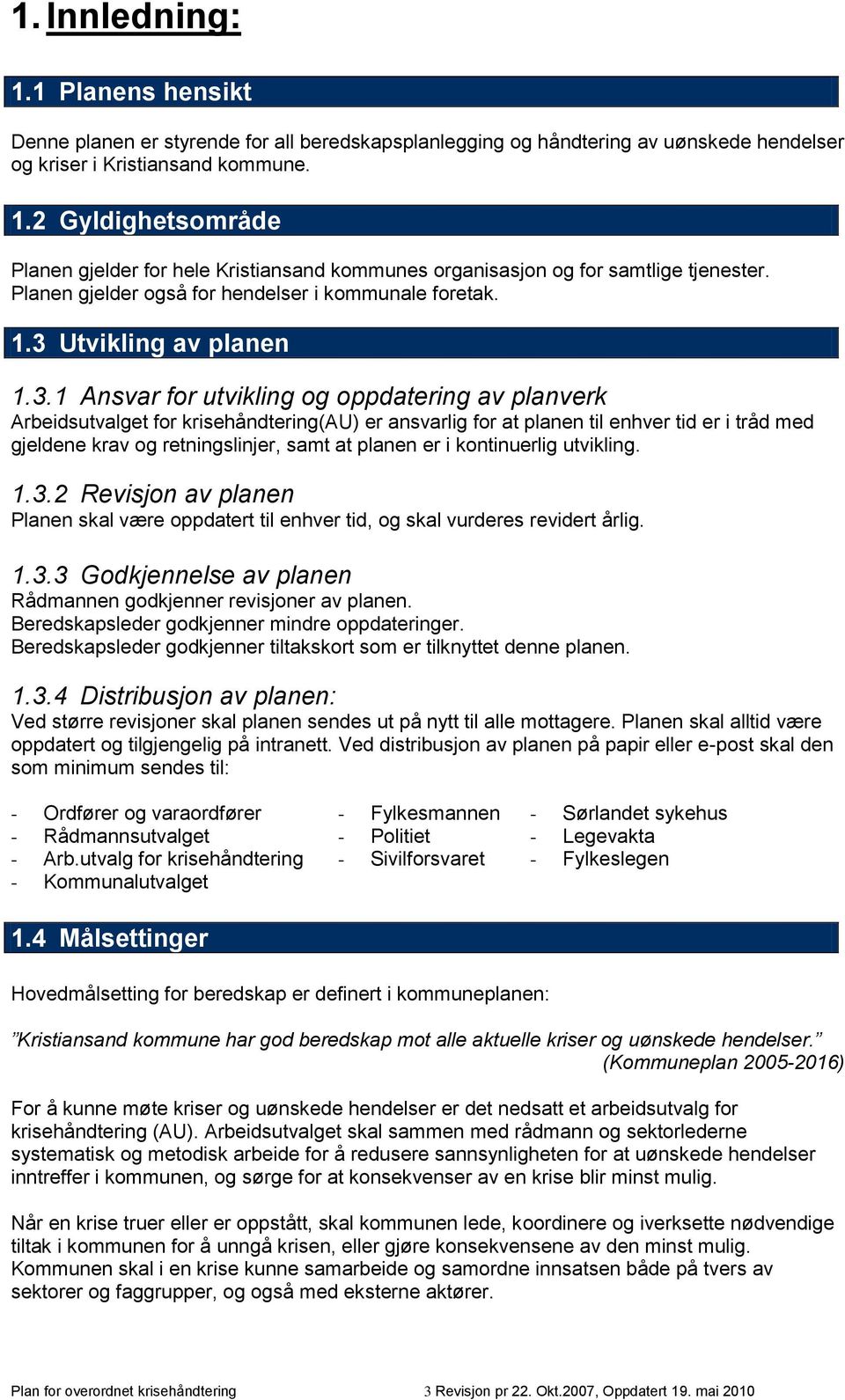 Utvikling av planen 1.3.