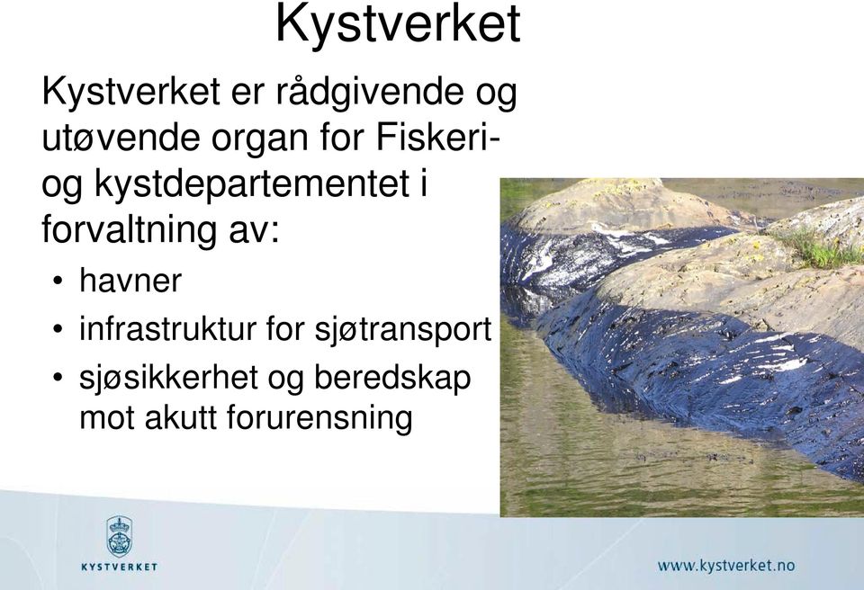 forvaltning av: havner infrastruktur for