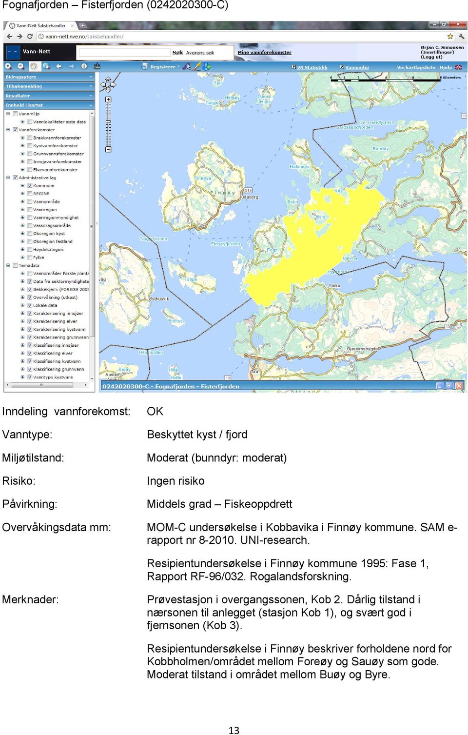 Rogalandsforskning. Prøvestasjon i overgangssonen, Kob 2.