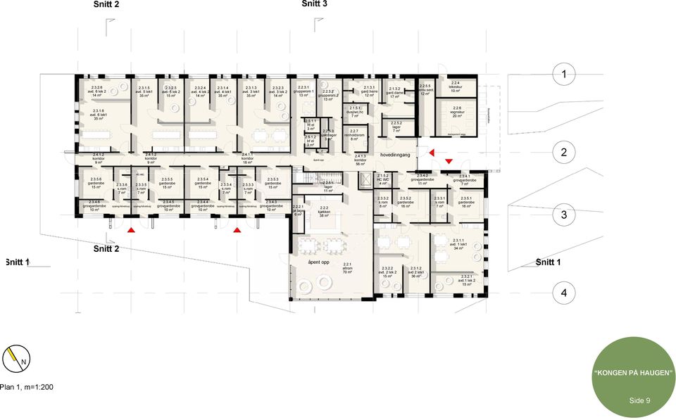 5.1.1 ht el 3 m² 2.5.1.2 bf el 3 m² åpent opp 2.2.5.3 sjakt/lager 3 m² el 2.1.5.1 dusj/wc,hc 2.2.7 renholdsrom 8 m² 2.4.1.3 korridor 56 m² 2.2.5.2 lager hovedinngang 2.2.6 vognskur 20 m² transparent vegg vognparkering 2 2.