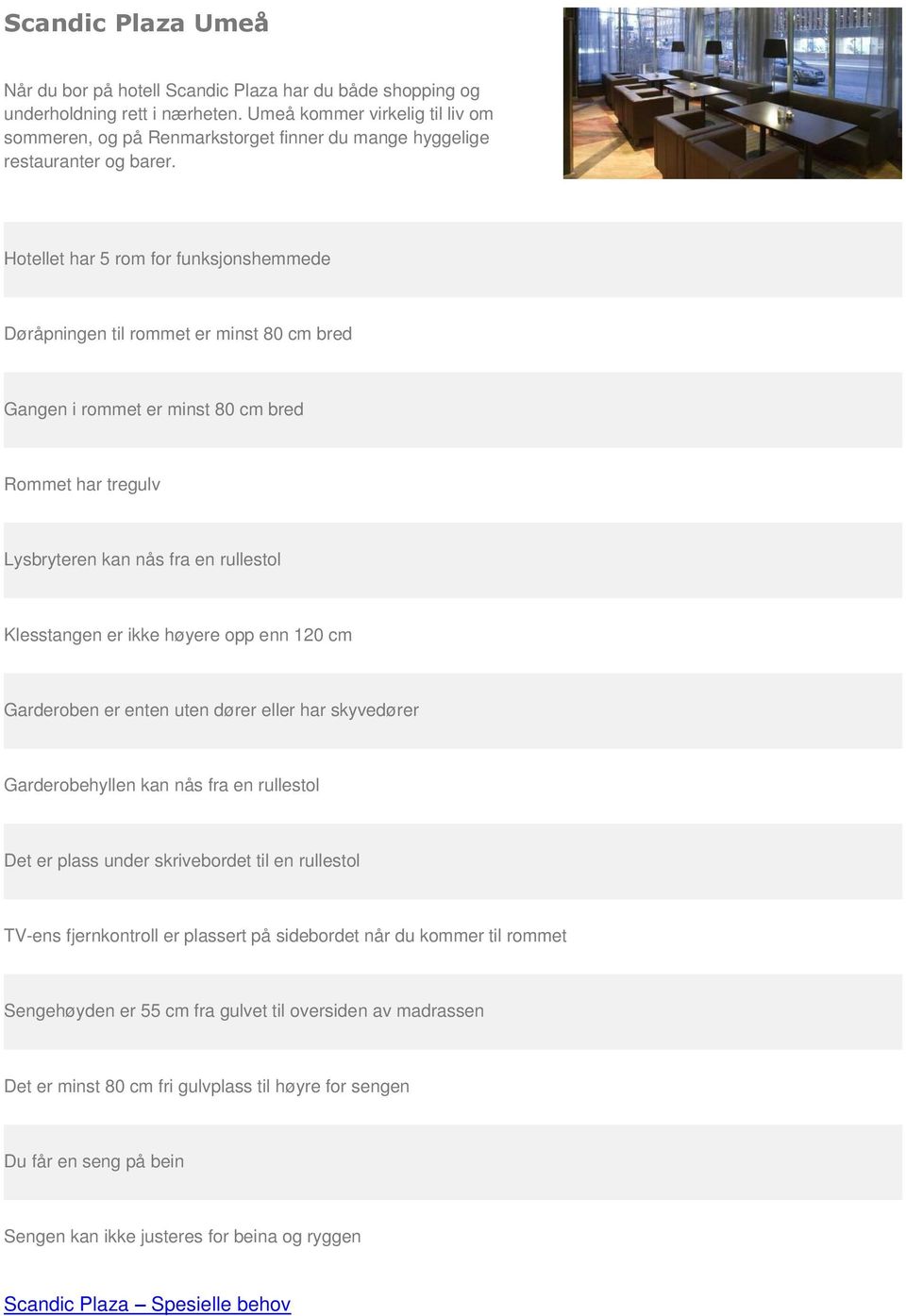 Umeå kommer virkelig til liv om sommeren, og på Renmarkstorget finner du mange hyggelige