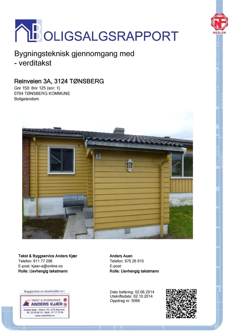 no Rolle: Uavhengig takstmann Anders Auen Telefon: 975 26 915 E-post: