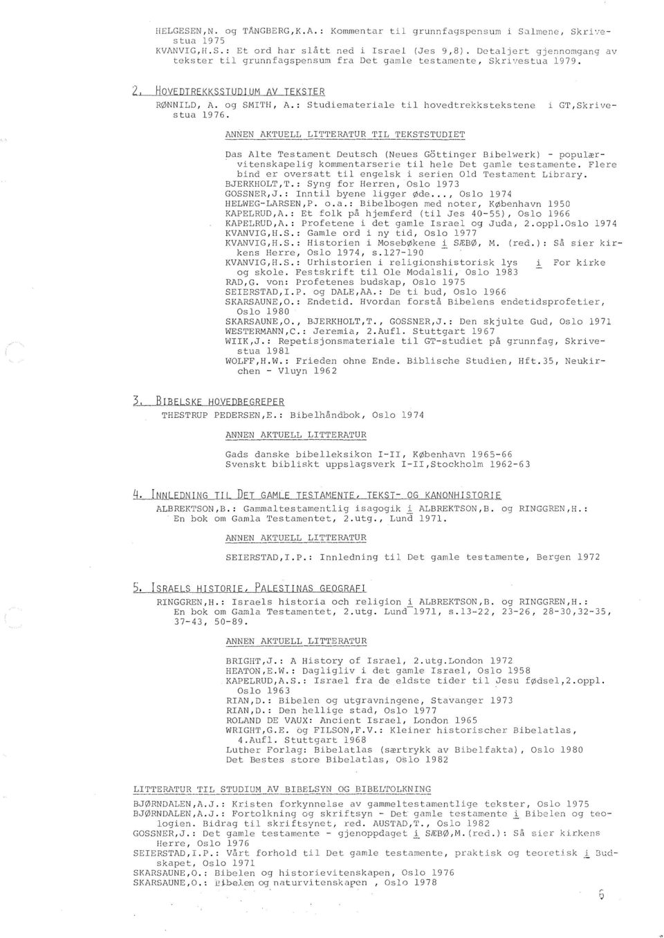 : Studiemateriale til hovedtrekkstekstene stua 1976.