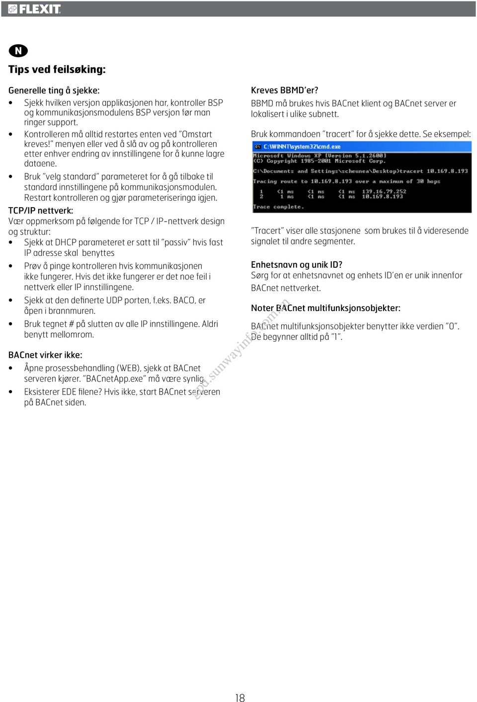 Bruk velg standard parameteret for å gå tilbake til standard innstillingene på kommunikasjonsmodulen. Restart kontrolleren og gjør parameteriseringa igjen.