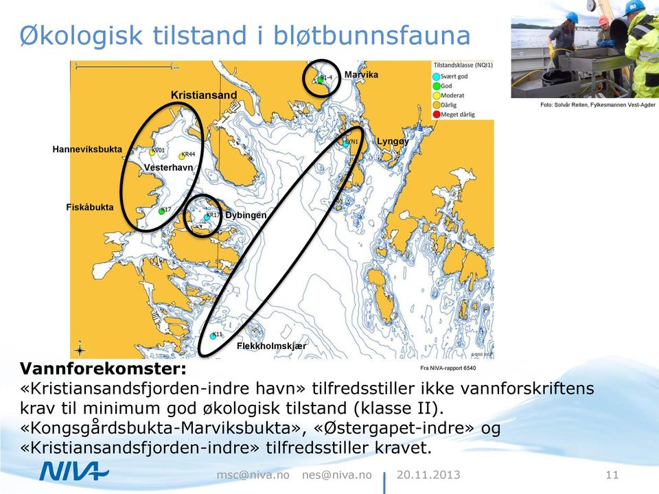 «Kristiansandsfjorden-indre havn» tilfredsstiller ikke vannforskriftens krav til minimum god økologisk
