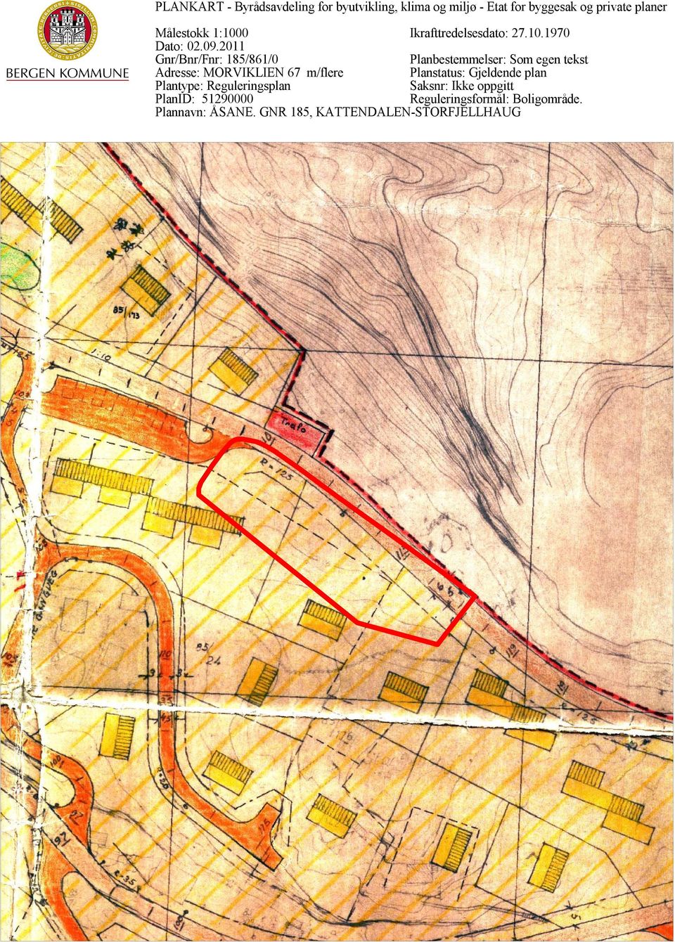 2011 Planbestemmelser: Som egen tekst Gnr/Bnr/Fnr: 185/861/0 Planstatus: Gjeldende plan Adresse: