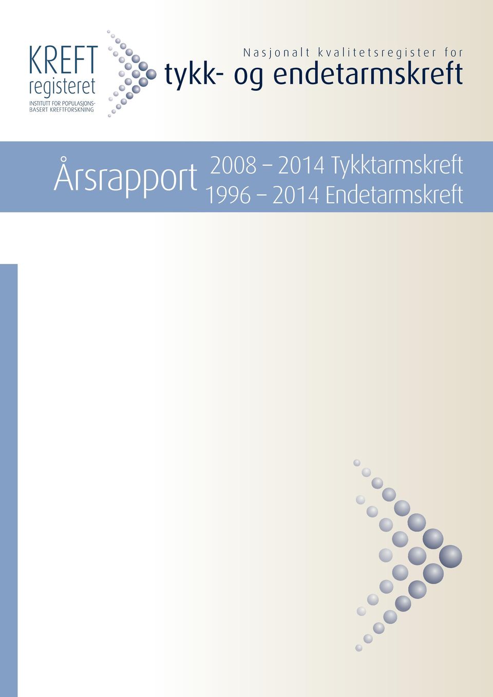 Årsrapport 2008 2014