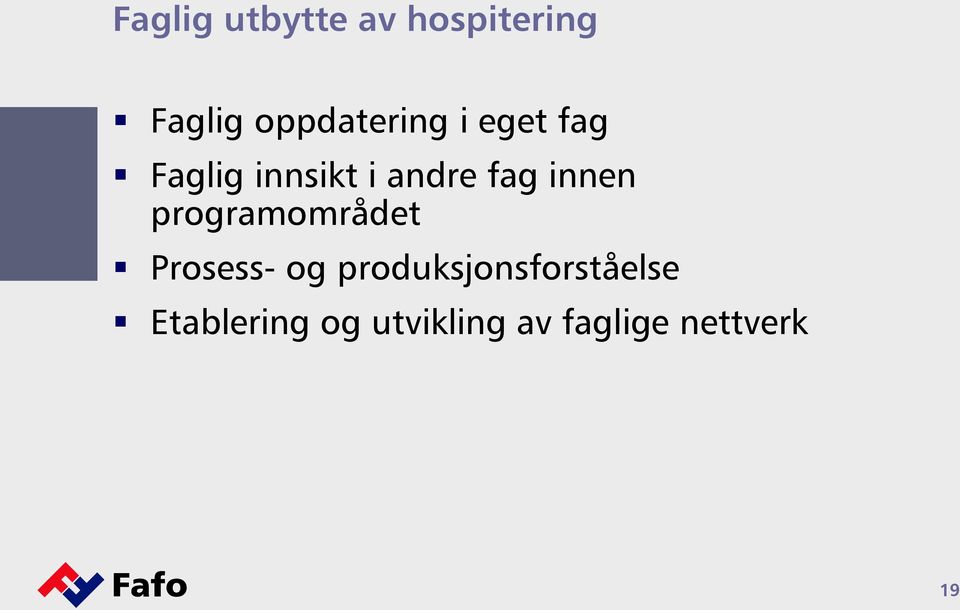 fag innen programområdet Prosess- og