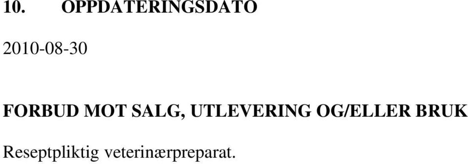 SALG, UTLEVERING OG/ELLER