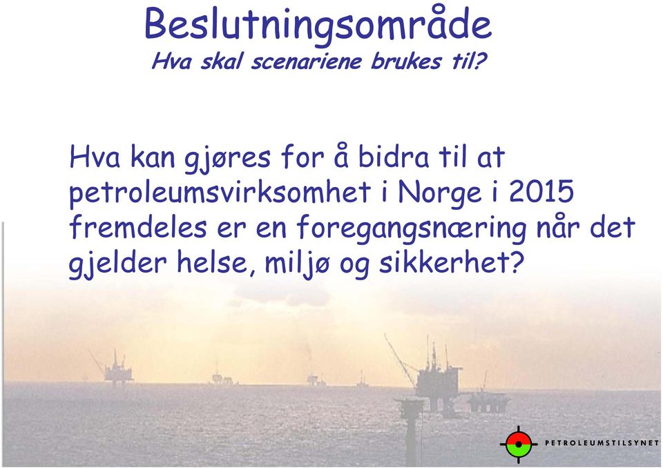 petroleumsvirksomhet i Norge i 2015 fremdeles er