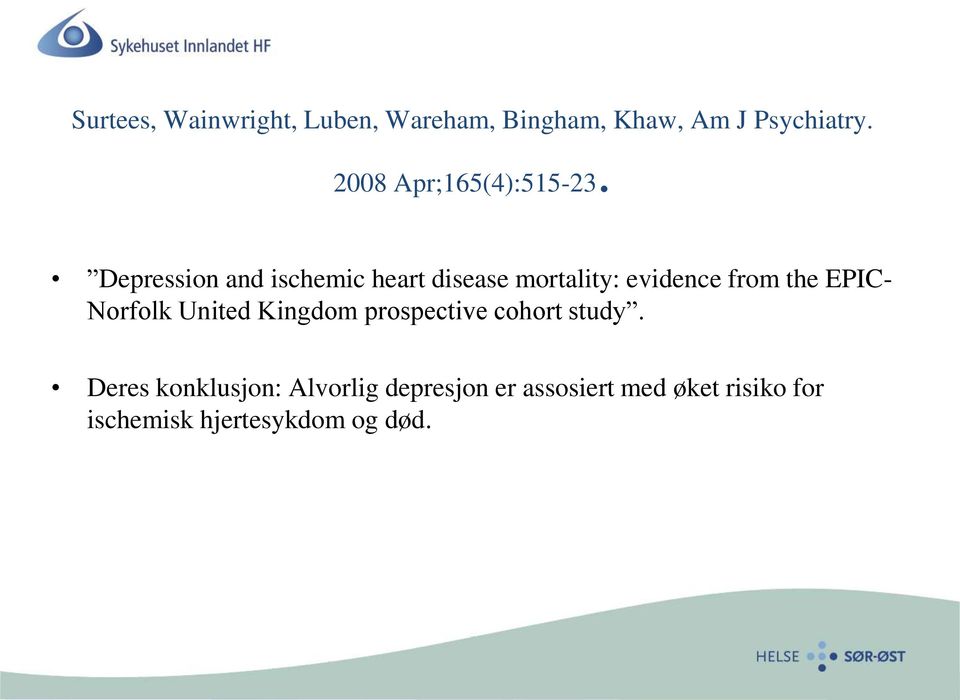 Depression and ischemic heart disease mortality: evidence from the EPIC-