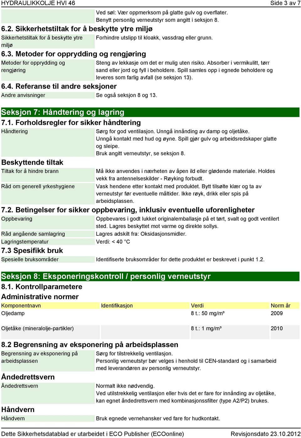 Seksjon 7: Håndtering og lagring 7.1.