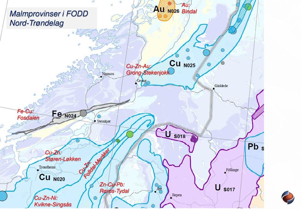 Bindal Cu-Zn-Au: Grong-Stekenjokk Fe-Cu: Fosdalen