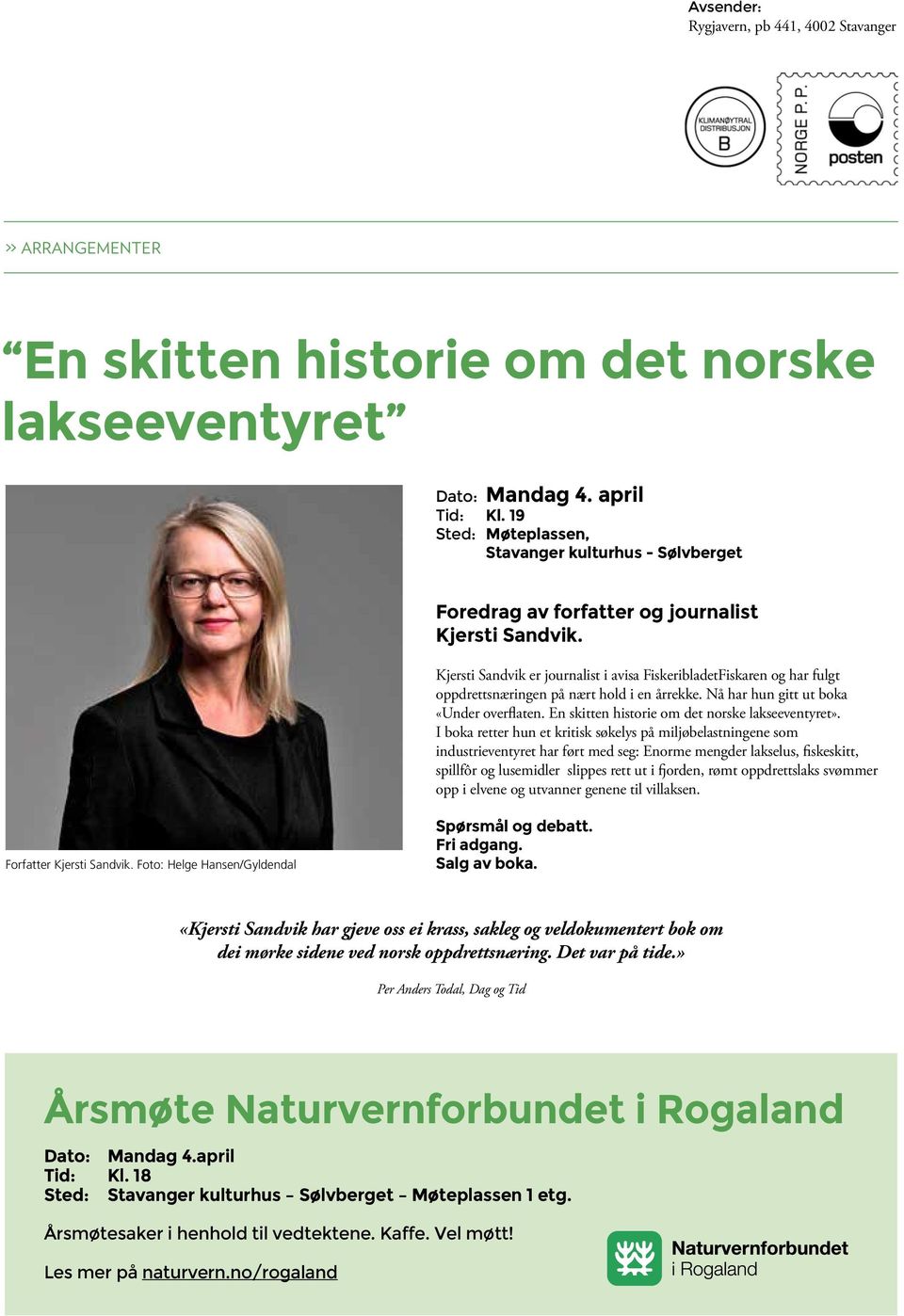 Kjersti Sandvik er journalist i avisa FiskeribladetFiskaren og har fulgt oppdrettsnæringen på nært hold i en årrekke. Nå har hun gitt ut boka «Under overflaten.