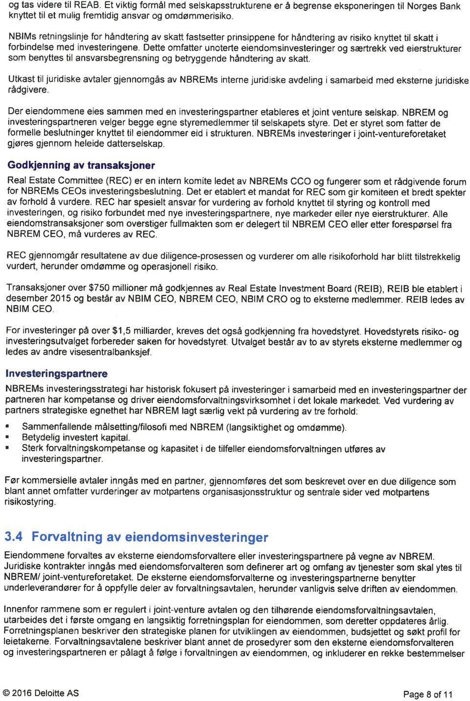 særtrekk ved eierstrukturer som benyttes til ansvarsbegrensning og betryggende håndtering av skatt.