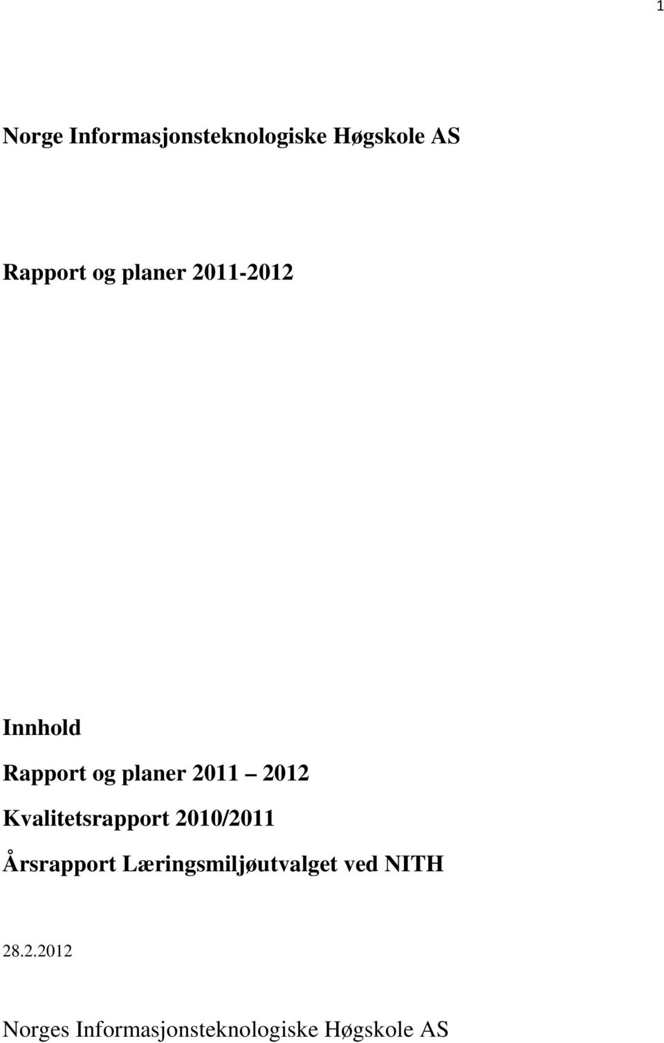 Kvalitetsrapport 2010/2011 Årsrapport