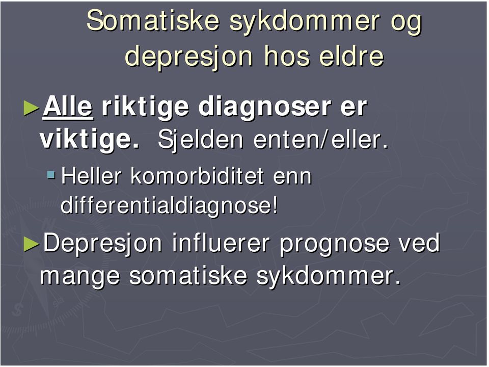 Heller komorbiditet enn differentialdiagnose!