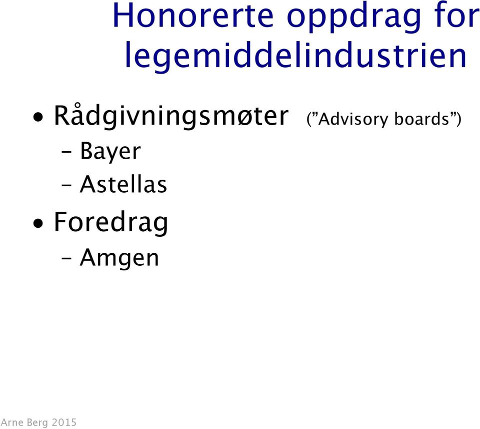 Rådgivningsmøter ( Advisory