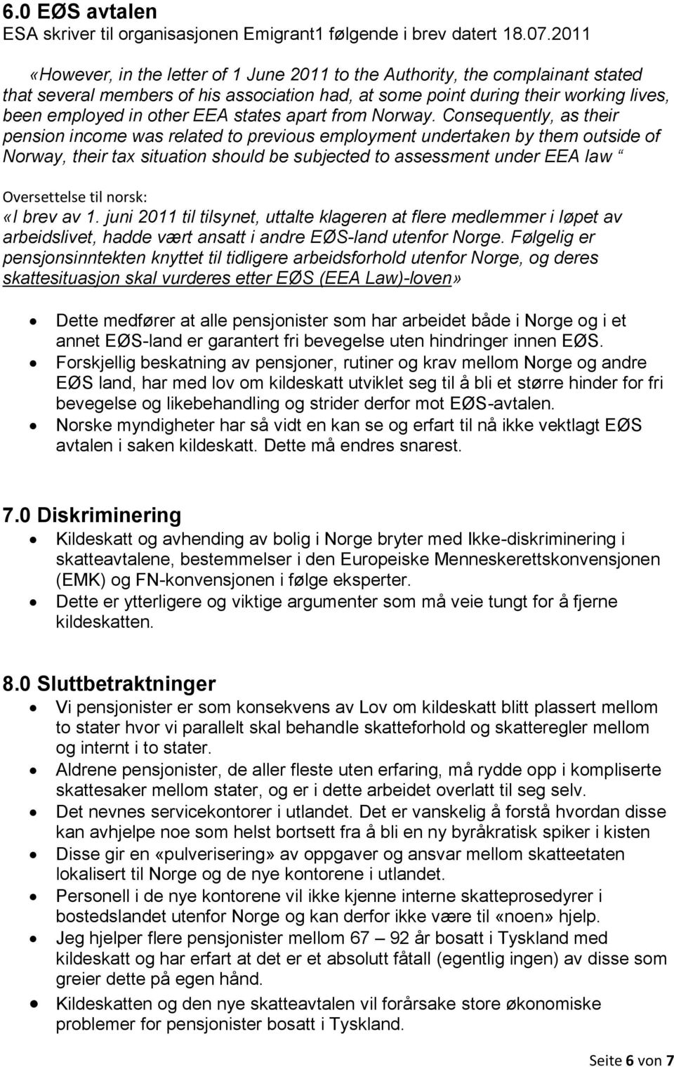 states apart from Norway.