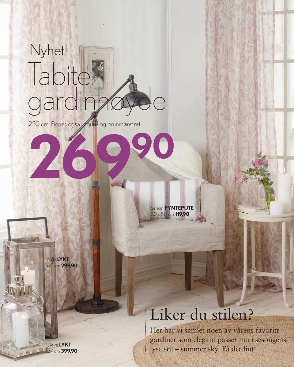 INTERIØR Deira LYKT 37 cm 399,90 Liker du stilen?