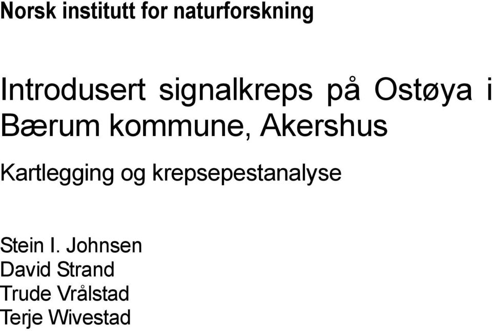 Akershus Kartlegging og krepsepestanalyse