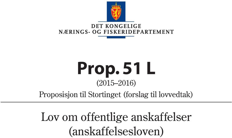 (forslag til lovvedtak) Lov om