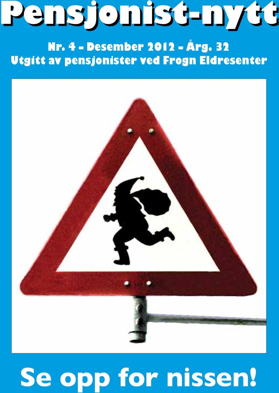 pensjonister ved Frogn