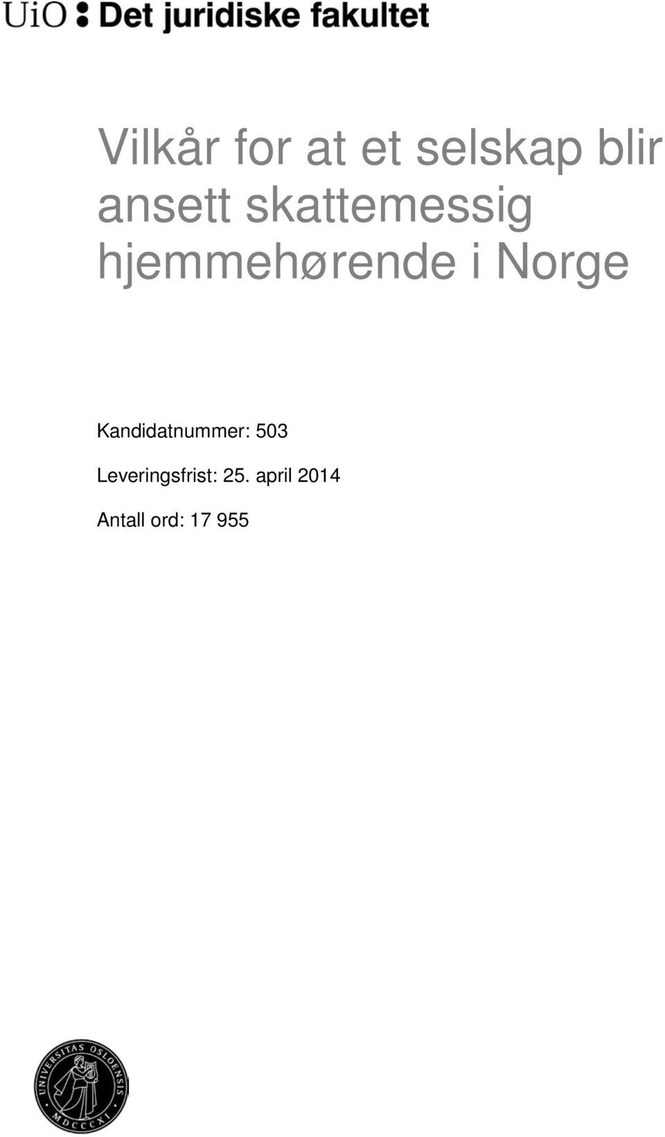 Norge Kandidatnummer: 503