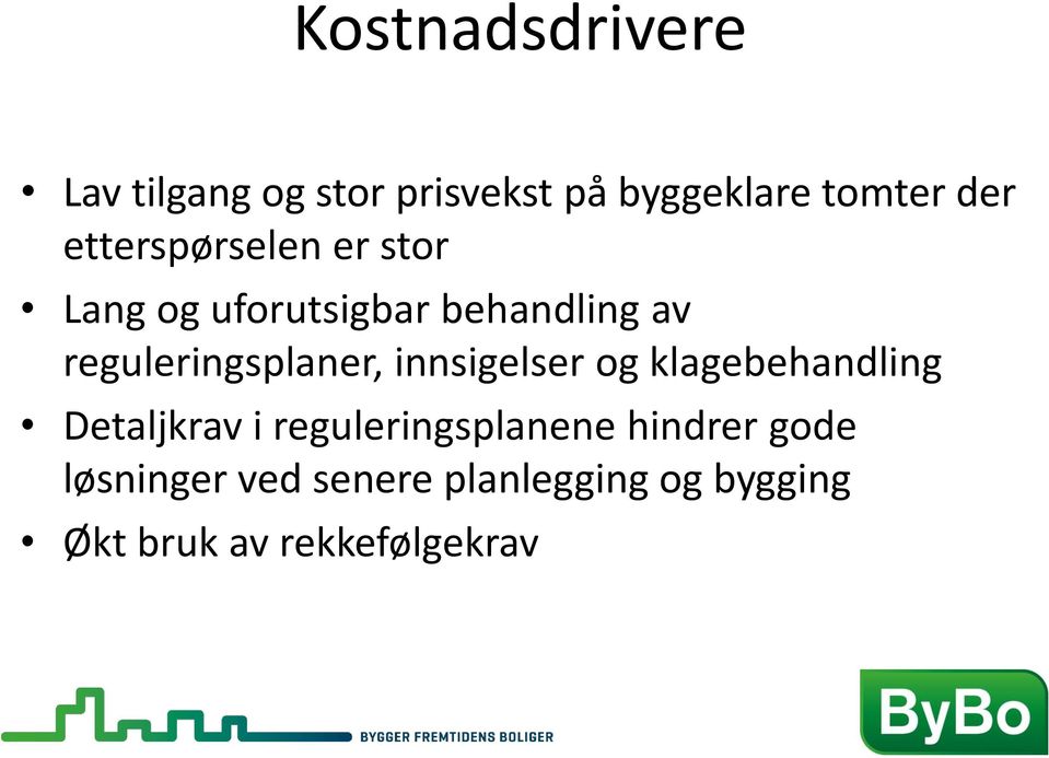 reguleringsplaner, innsigelser klagebehandling Detaljkrav i