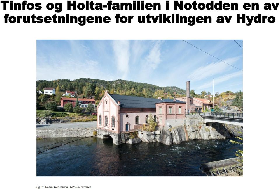 Notodden en av