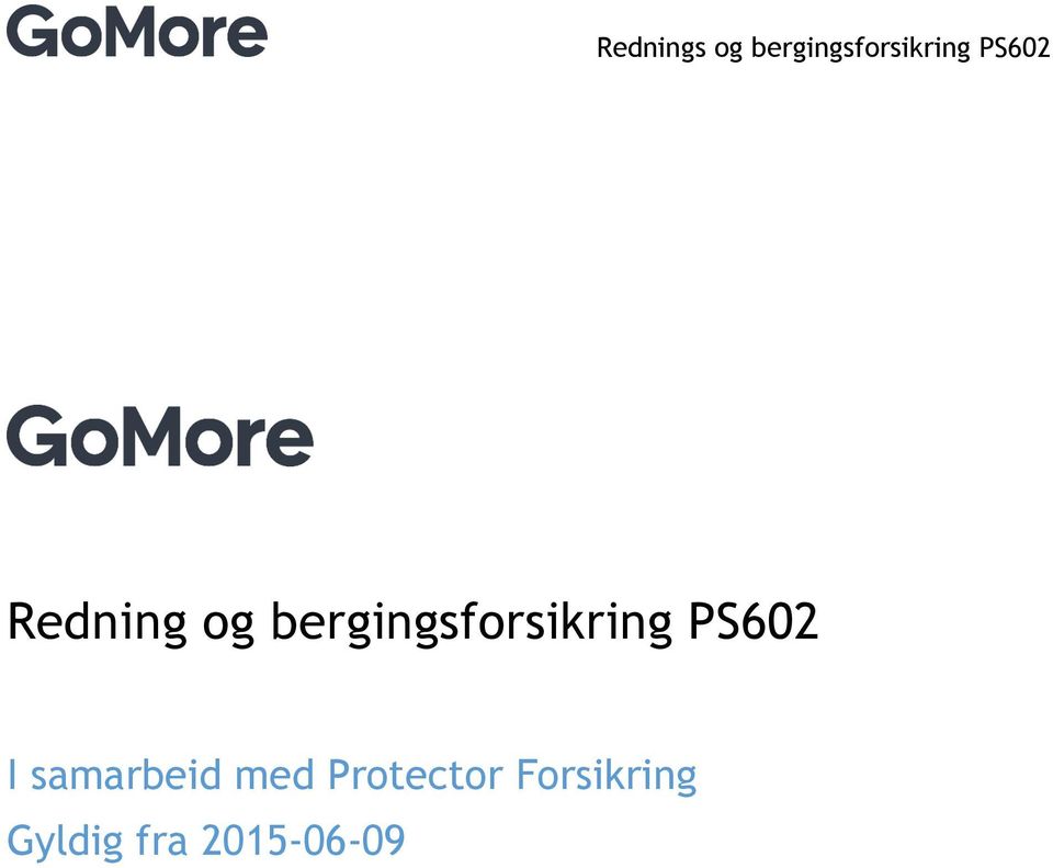 PS602 I samarbeid med