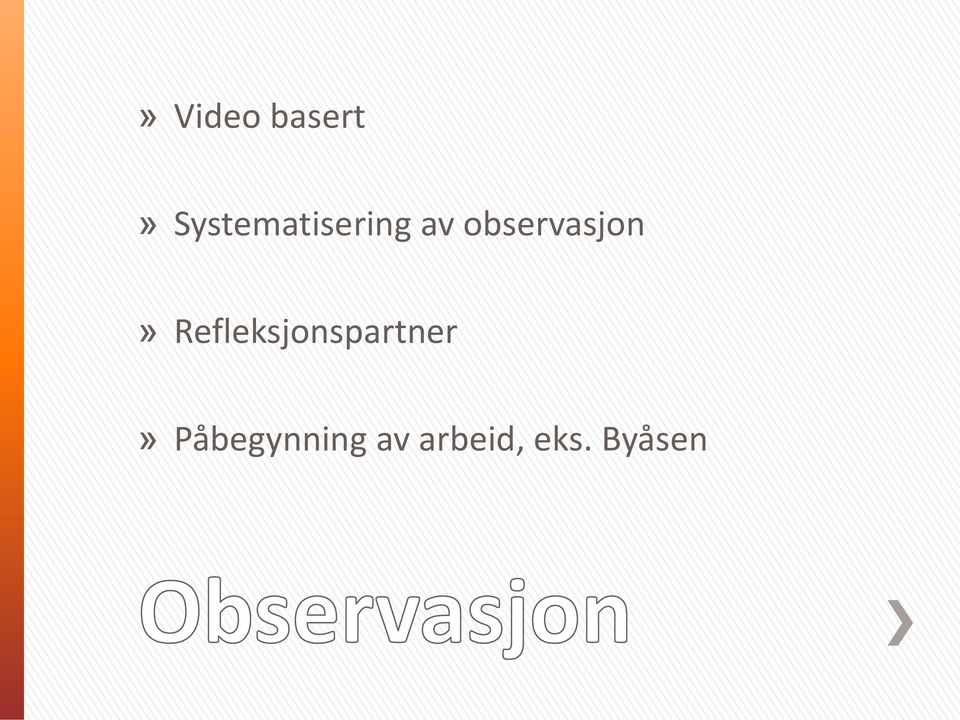 observasjon»