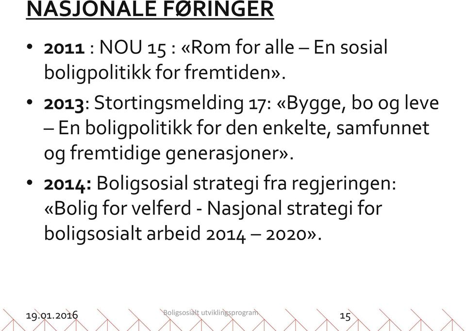 fremtidige generasjoner».