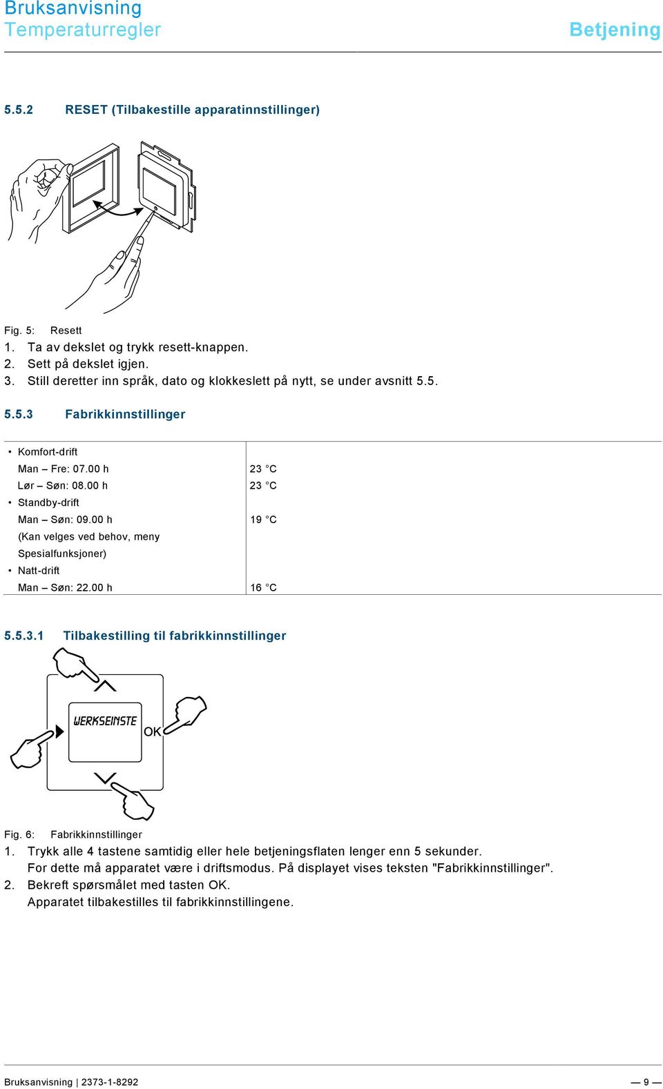 docx @ 239072 @ 4333222 @ 1 Pos : 43 / #Neustr uktur#/online-dokumentati on (+KN X)/Steuer modul e - Online-Dokumentation (--> Für alle Dokumente <--)/++++++++++++ Seitenumbruch ++++++++++++ @