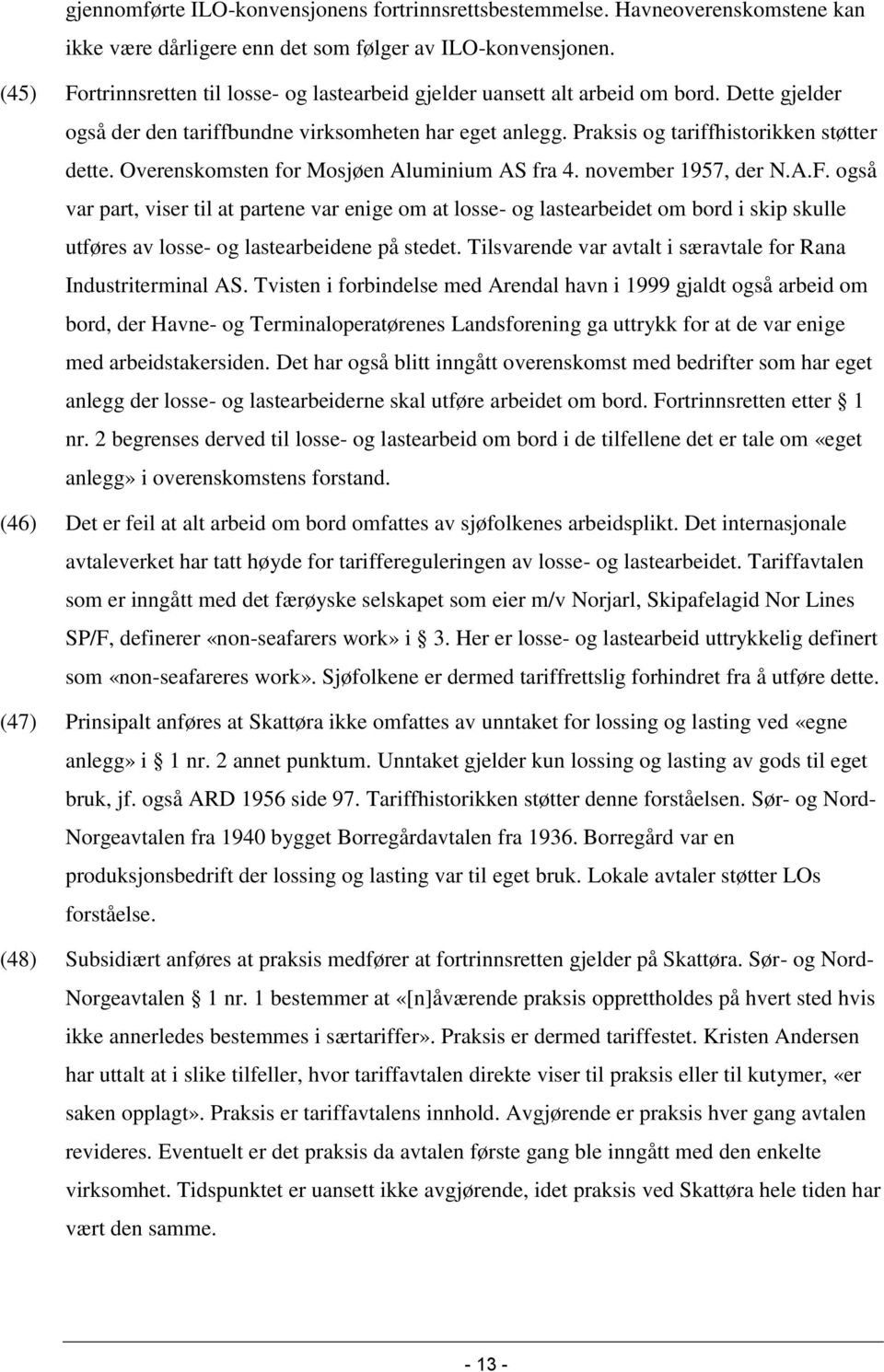 Overenskomsten for Mosjøen Aluminium AS fra 4. november 1957, der N.A.F.