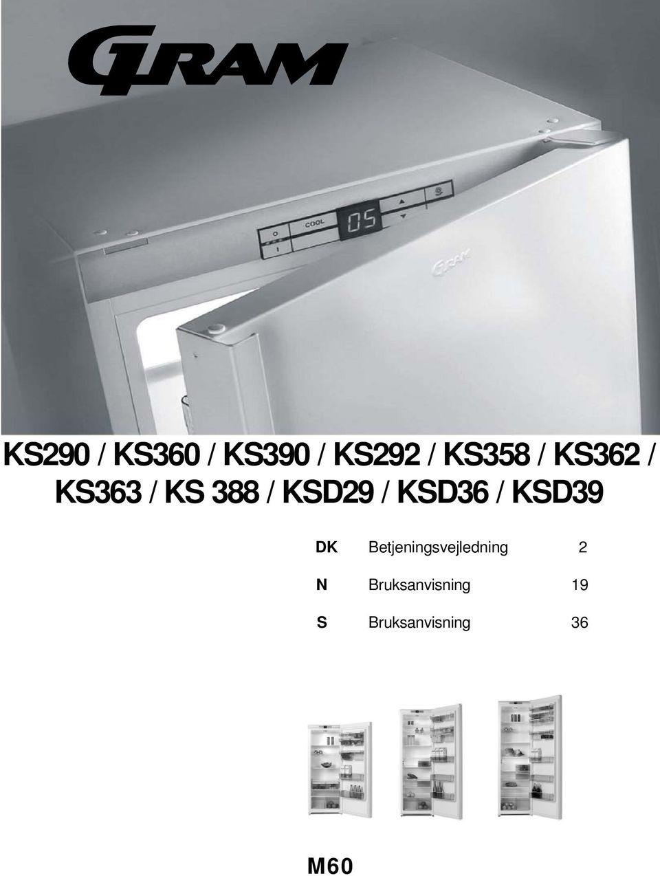 KSD36 / KSD39 DK Betjeningsvejledning