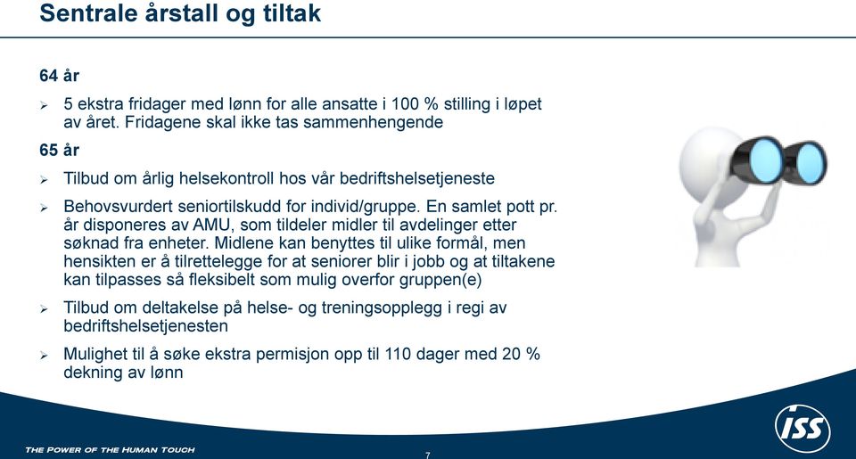 år disponeres av AMU, som tildeler midler til avdelinger etter søknad fra enheter.