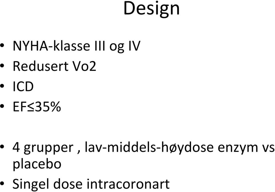 grupper, lav middels høydose