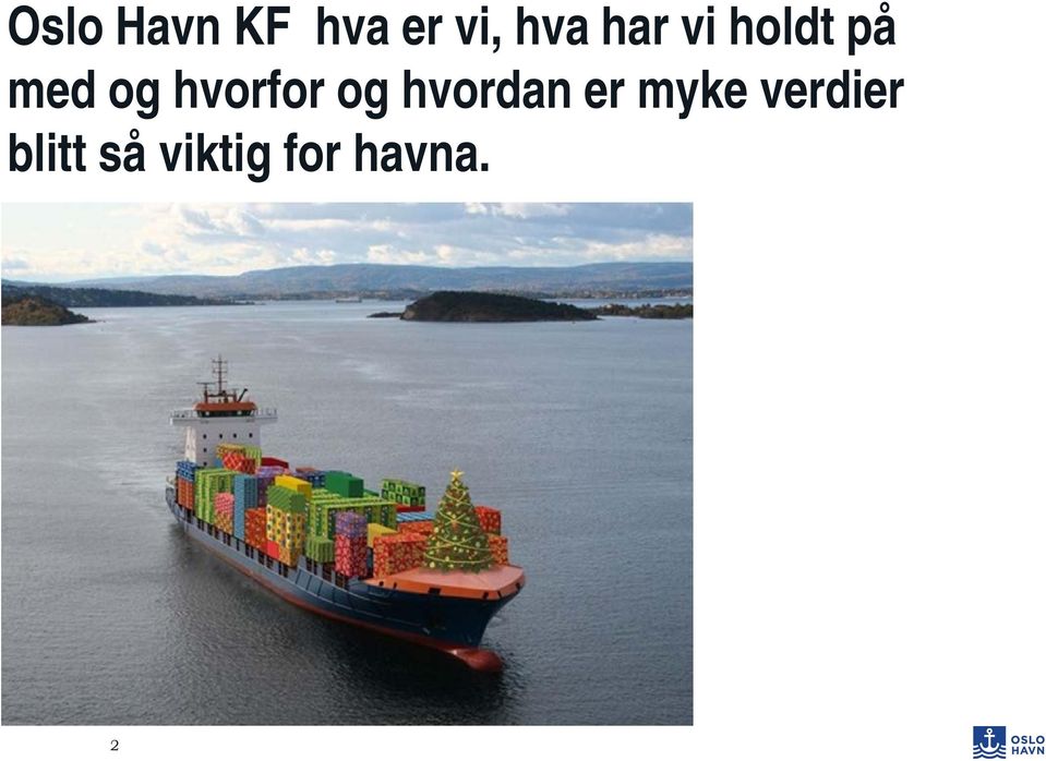 hvorfor og hvordan er myke