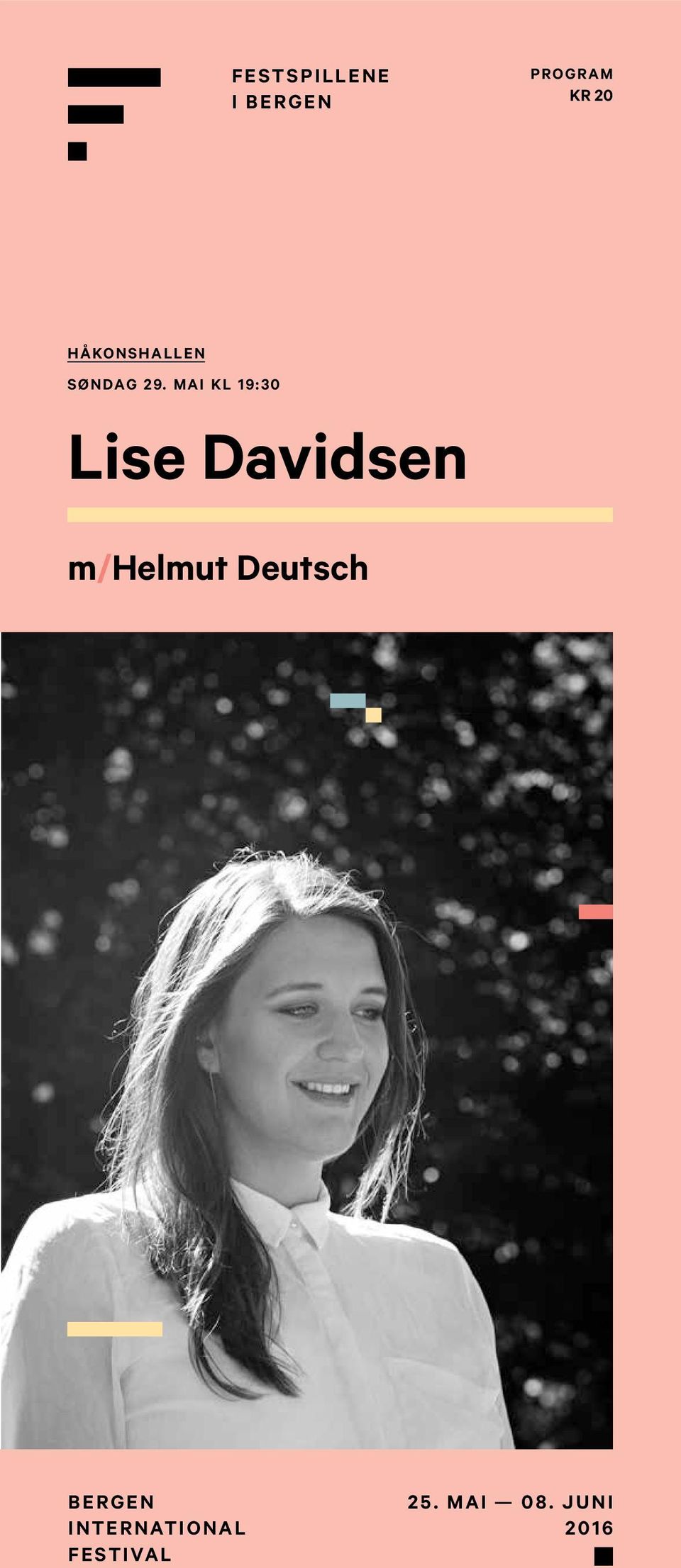 MAI KL 19:30 Lise Davidsen m/helmut