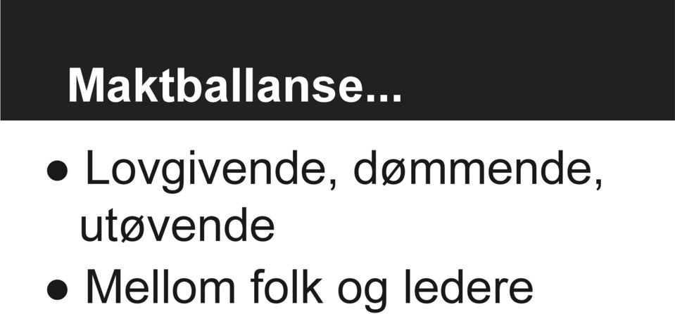 dømmende,